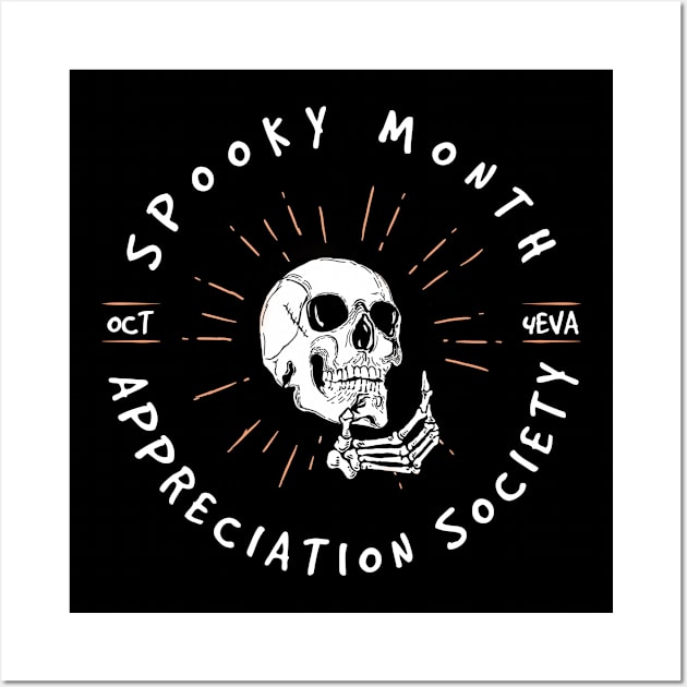 Spooky Month Appreciation Society Wall Art by Aldebaran